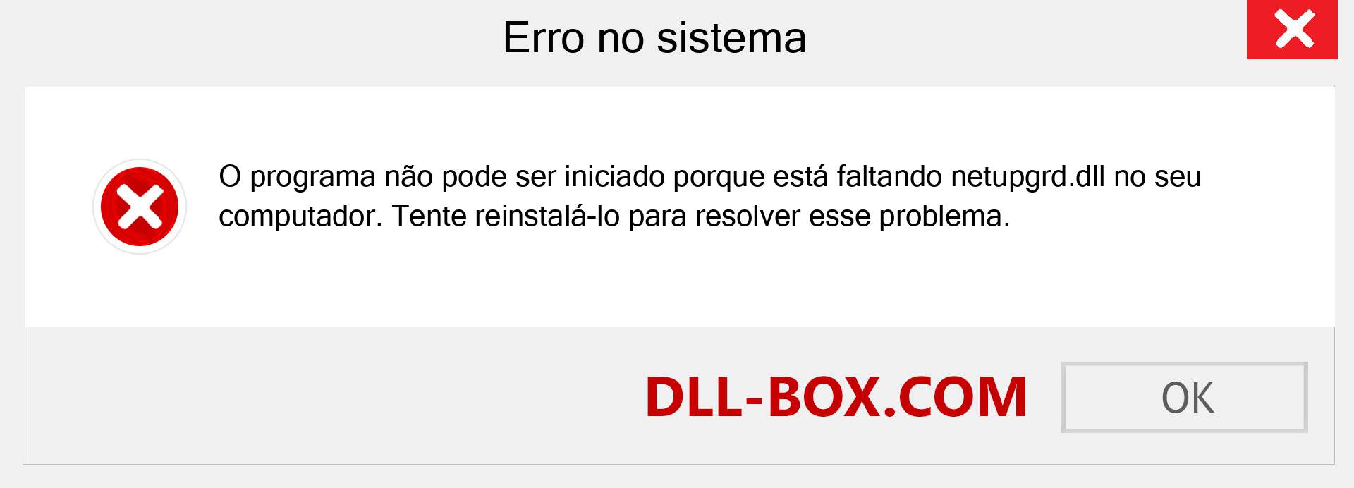 Arquivo netupgrd.dll ausente ?. Download para Windows 7, 8, 10 - Correção de erro ausente netupgrd dll no Windows, fotos, imagens